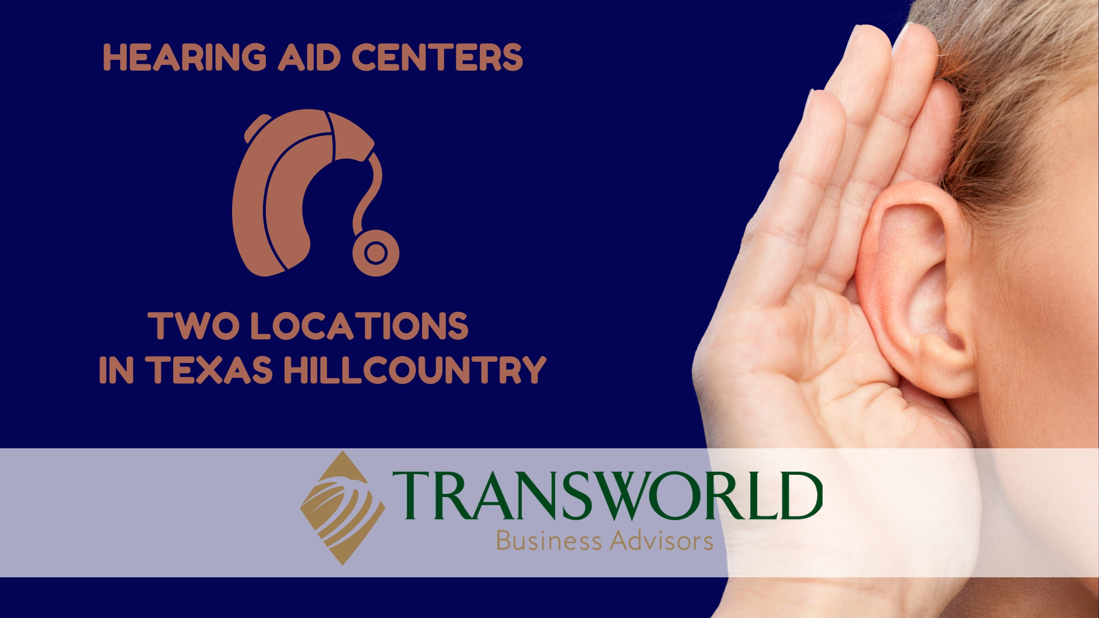 HEARING AID CENTERS (TWO LOCATIONS) IN TEXAS HILL COUNTRY